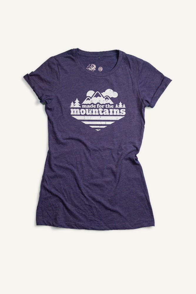 Made For The Mountains T-shirt - Womens - Ole Originals Clothing Co.