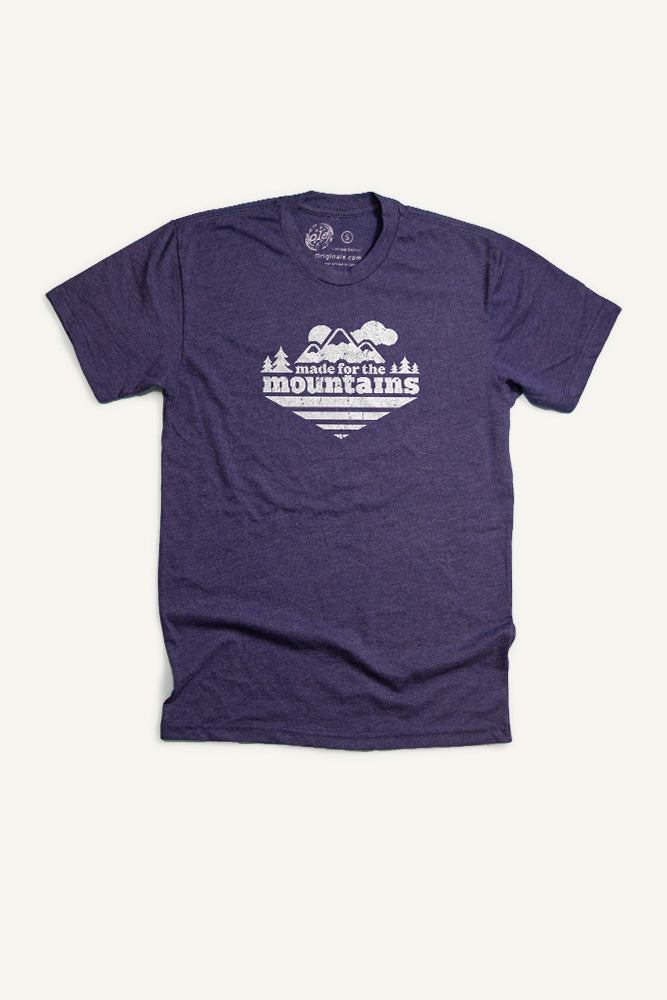 Made For The Mountains T-Shirt - Ole Originals Clothing Co.